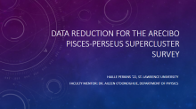  Data Reduction for the Arecibo Pisces-Perseus Supercluster Survey title slide.